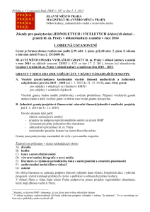 ZÁSADY pro poskytování účelových dotací - grantů hl. m. Prahy v oblasti kultury a umění v r. 2014
