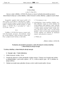 Vyhláška 350/2013 Sb., kterou se stanoví technicko-ekonomické parametry obnovitelných zdrojů pro výrobu elektřiny