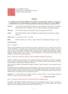 2864751_Zápis z 1.Komise Rady HMP pro koordinaci neinvestičních aktivit na veřejných