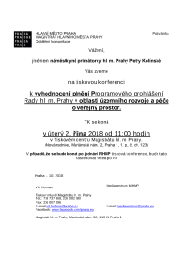 Tisková konference k vyhodnocení plnění programového prohlášení Rady hl. m. Prahy v oblasti územního rozvoje a péče o veřejný prostor