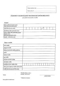 Zadost o schvaleni technologické způsobilosti jednotlivě dovezenéého vozidla
